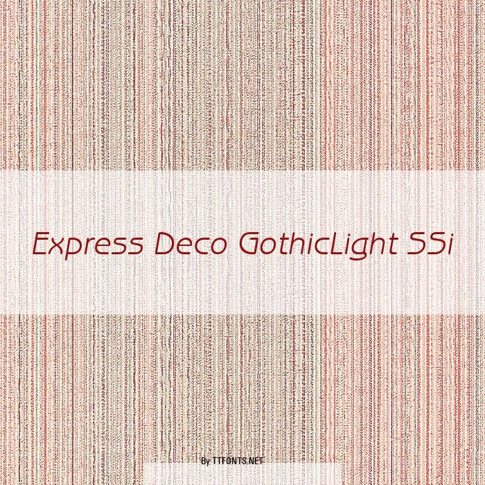 Express Deco GothicLight SSi example